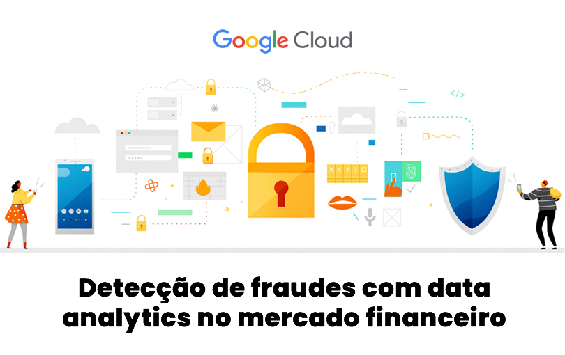 Como usar data analytics para ações antifraudes no setor financeiro?